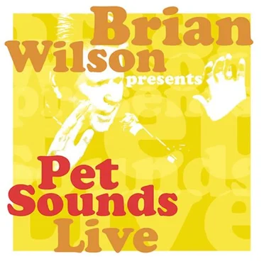 Pet Sounds Live