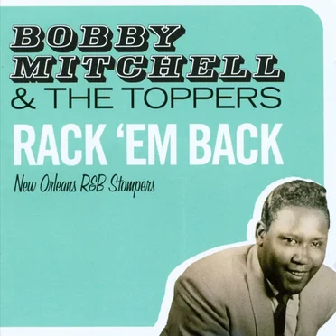 Rack ’em Back (New Orleans R&B Stompers)