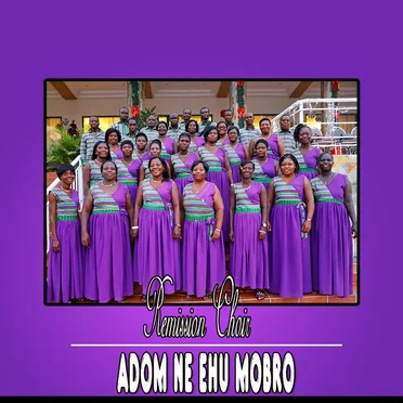 Adom ne ehu mobro by Remission Choir - album cover