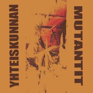 Yhteiskunnan Mutantit