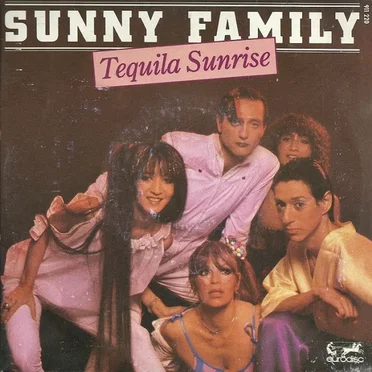 Tequila Sunrise by Sunny Family - album cover