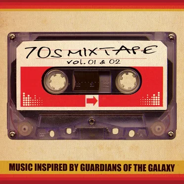 70s Mixtape, Vol. 1 & 2: Music Inspired by Guardians of the Galaxy by Various Artists - album cover
