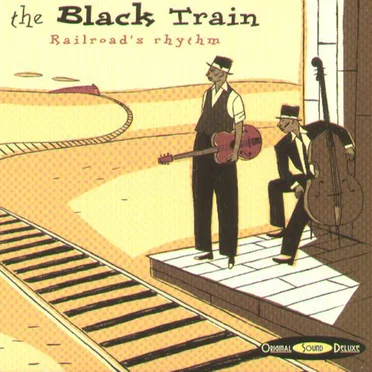 The Black Train by Various Artists - album cover
