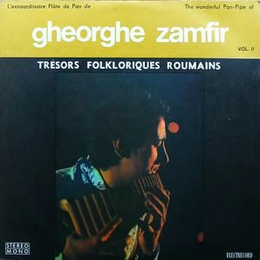 L'Extraordinaire Flûte de Pan de Gheorghe Zamfir, Vol. II