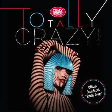Totally Crazy! (Crazy Horse Paris Official Soundtrack) by Various Artists - album cover