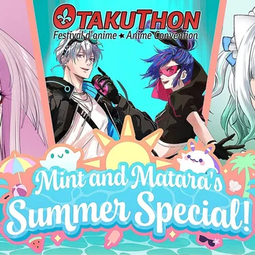 2024-08-05: Mint & Matara's Summer Special #19, “LIVE at Otakuthon 2024” by Mint Fantôme - album cover