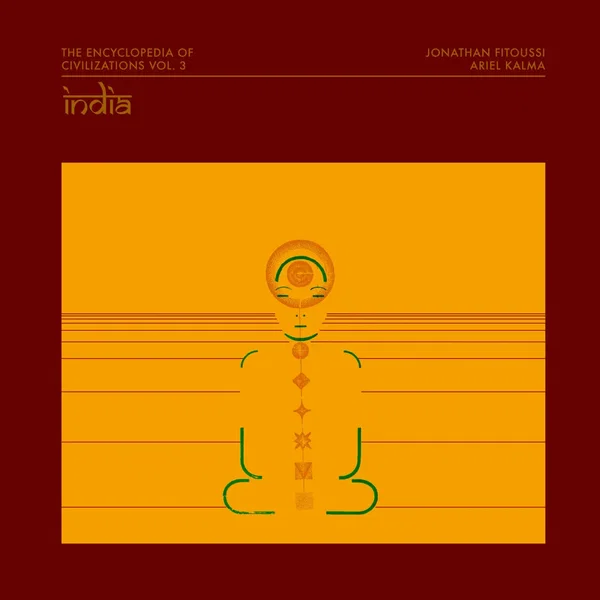 The Encyclopedia of Civilizations Vol. 3: India