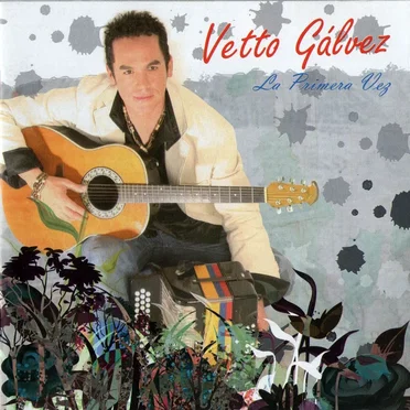 La primera vez by Vetto Gálvez - album cover