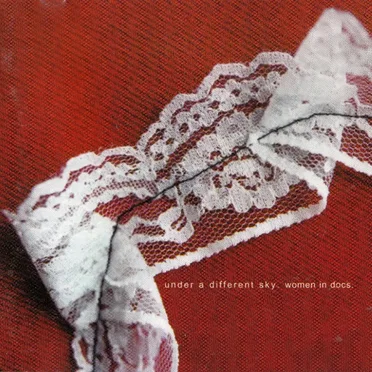 Under a Different Sky by Women in Docs - album cover