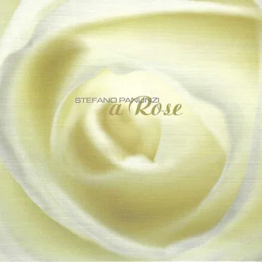 A Rose by Stefano Panunzi - album cover