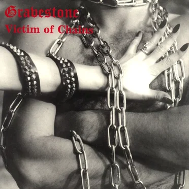 Victim of Chains by Gravestone - album cover