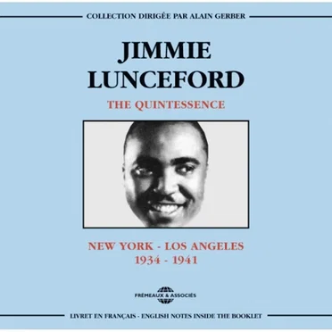Jimmie Lunceford – New York - Los Angeles - 1934 -1941