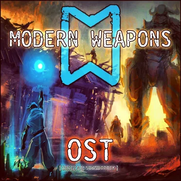 OST (Original Soundtrack) by Modern Weapons - album cover