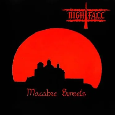 Macabre Sunsets by Nightfall - album cover
