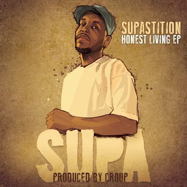 Honest Living EP by Supastition - album cover