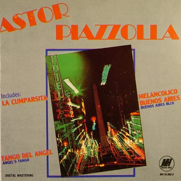 La Cumparsita; Tango del Angel; Melancolio Buenos Aires