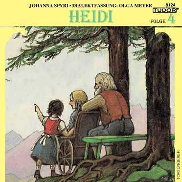 Heidi, Folge 4 by Johanna Spyri - album cover