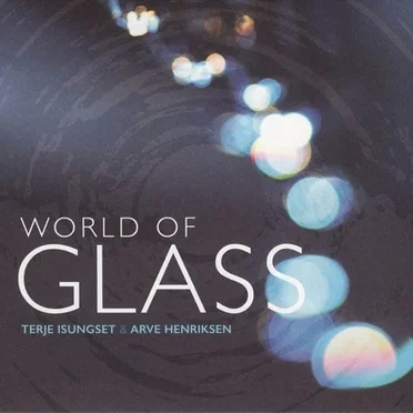 World Of Glass