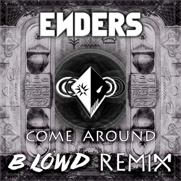 Come Around (B Löwd Remix)