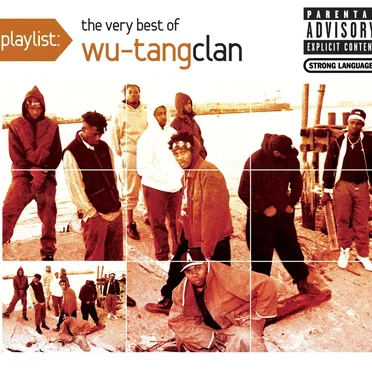 Playlist: The Very Best of Wu‐Tang Clan