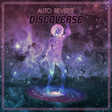 Discoverse by Auto Reverse - album cover