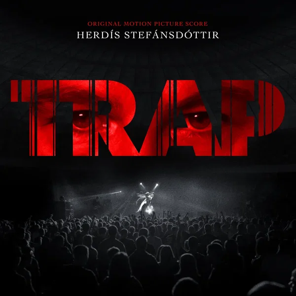 Trap: Original Motion Picture Score