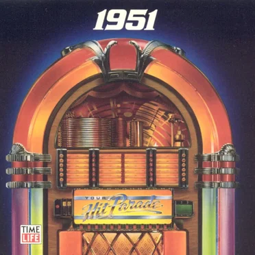 Your Hit Parade: 1951 by Various Artists - album cover