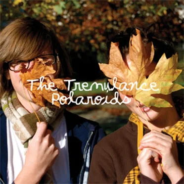 Polaroids by The Tremulance - album cover