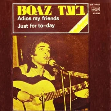 Adios My Friends / Just for To-Day