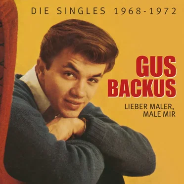 Lieber Maler, male mir: Die Singles 1968-1972