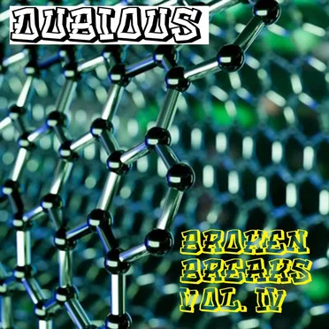 Broken Breaks, Vol. 4