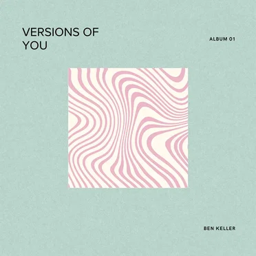 Versions of You