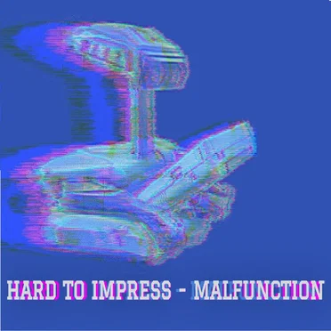 Malfunction