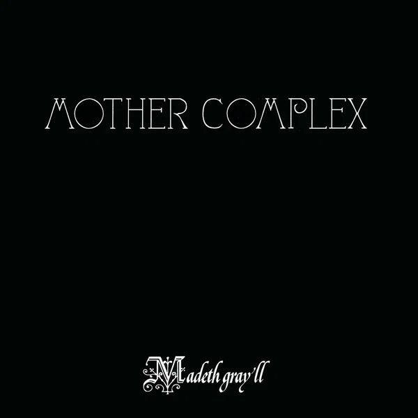 MOTHER COMPLEX
