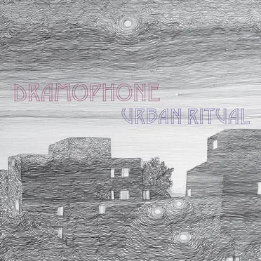 Urban Ritual by Dramophone - album cover
