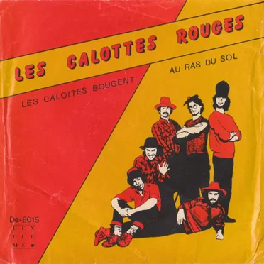 Les Calottes Bougent/Au Ras Du Sol