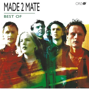 Best Of by Made 2 Mate - album cover