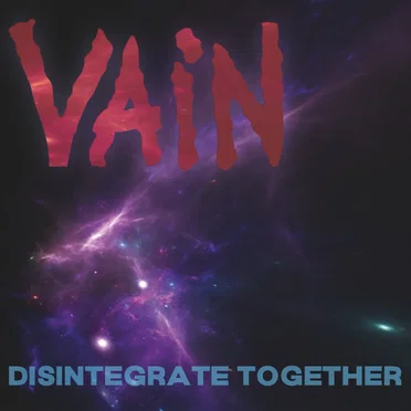 Disintegrate Together by Vain - album cover