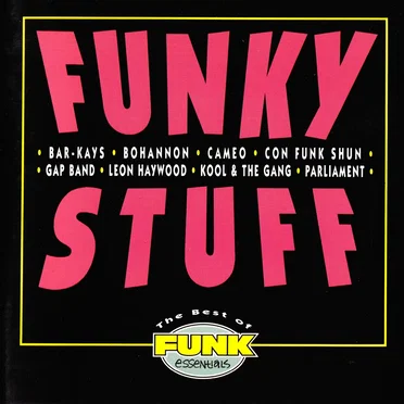 Funky Stuff: The Best of Funk Essentials by Various Artists - album cover