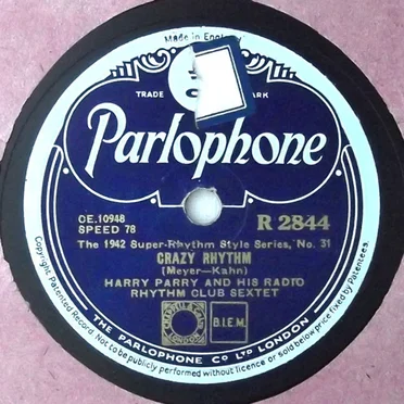 Crazy Rhythm / Angry by Harry Parry And His Radio Rhythm Club Sextet - album cover