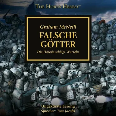 The Horus Heresy: Falsche Götter by Graham McNeill - album cover