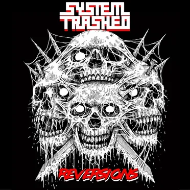 Reversions by System Trashed - album cover
