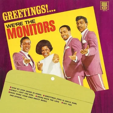 Greetings!... We're the Monitors