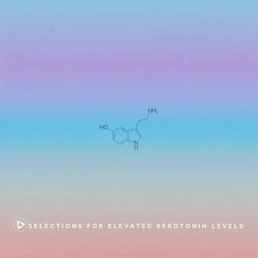 Selections for Elevated Serotonin Levels by Various Artists - album cover