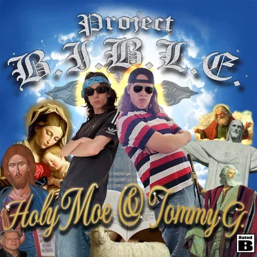 Project B.I.B.L.E by Holy Moe & Tommy G - album cover
