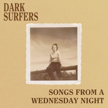 Songs From a Wednesday Night by Dark Surfers - album cover