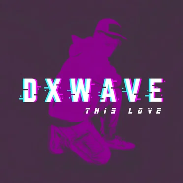 This Love by DXWAVE - album cover