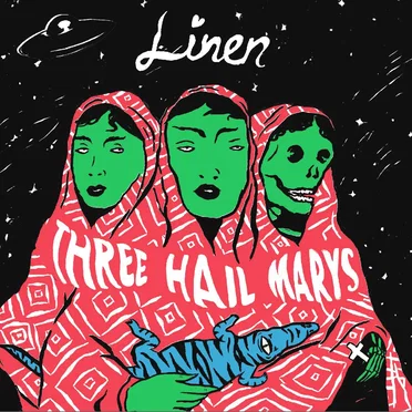 Three Hail Marys by Linen - album cover