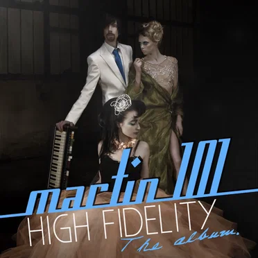 High Fidelity by Martin 101 - album cover