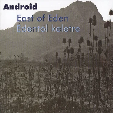East Of Eden / Édentől keletre